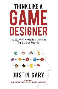 Think Like a Game Designer Cover